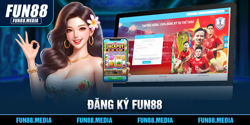 đăng ký Fun88
